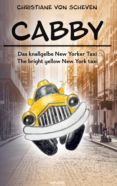 Cabby - das knallgelbe New Yorker Taxi - the bright yellow New York taxi - Christiane von Scheven