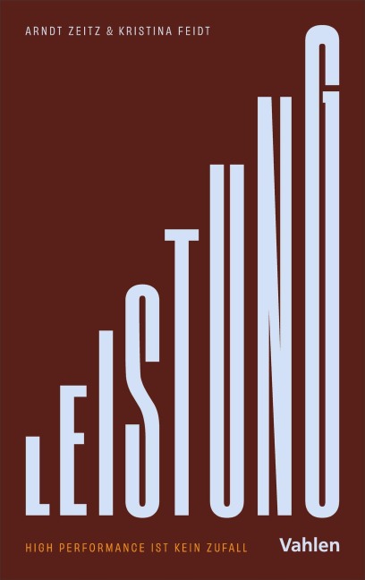 Leistung - Arndt Zeitz, Kristina Feidt
