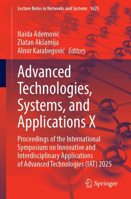 Advanced Technologies, Systems, and Applications X - 