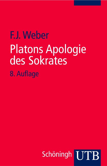 Platons Apologie des Sokrates - Platon