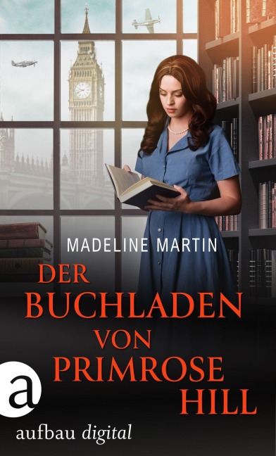 Der Buchladen von Primrose Hill - Madeline Martin