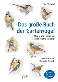 Cover-Bild zum Titel 'Das große Buch der Gartenvögel' von 'Uwe Westphal'