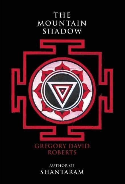 The Mountain Shadow - Gregory David Roberts