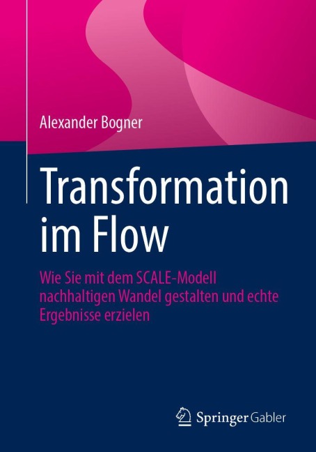Transformation im Flow - Alexander Bogner