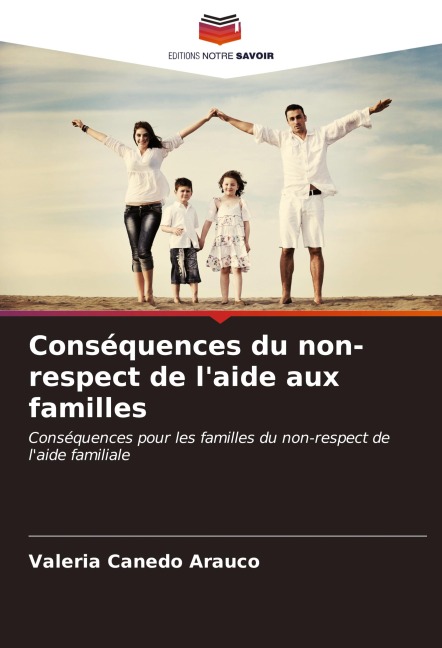 Conséquences du non-respect de l'aide aux familles - Valeria Canedo Arauco