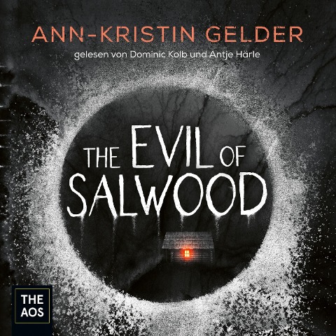 The Evil of Salwood - Ann-Kristin Gelder