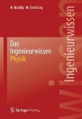 Das Ingenieurwissen: Physik - Martin Sternberg, Heinz Niedrig