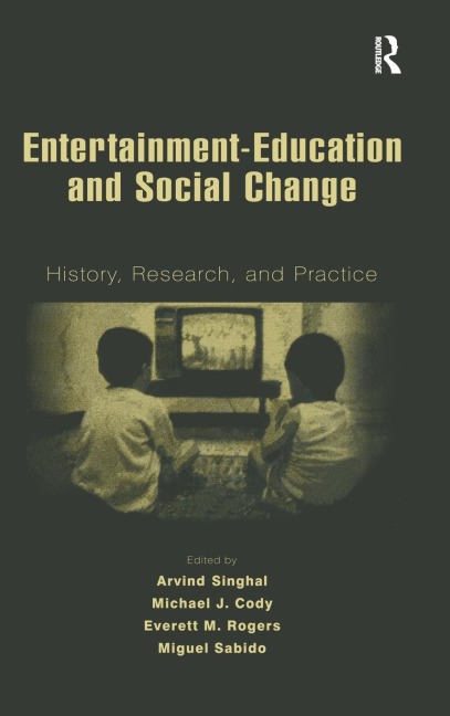 Entertainment-Education and Social Change - 
