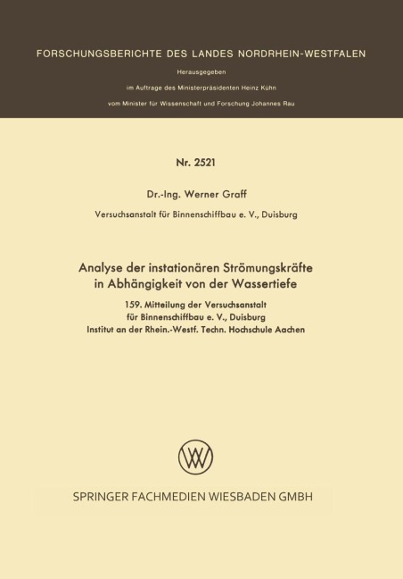 Analyse der instationären Strömungskräfte in Abhängigkeit von der Wassertiefe - Werner Graff