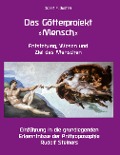 Cover-Bild zum Titel 'Das Götterprojekt »Mensch« - Entstehung, Wesen und Ziel des Menschen' von 'Josef F. Justen'