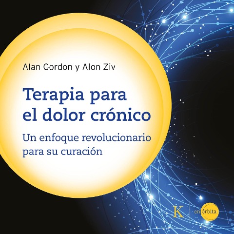 Terapia para el dolor crónico - Alan Gordon, Alan Ziv