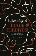 Cover-Bild zum Titel 'Irade Terbiyesi' von 'Jules Payot'
