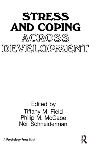 Stress and Coping Across Development - 