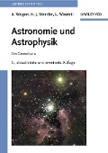 Cover-Bild zum Titel 'Astronomie und Astrophysik' von 'Alfred Weigert, Heinrich J. Wendker, Lutz Wisotzki'