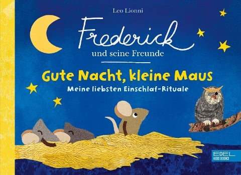 Frederick und seine Freunde - Gute Nacht, kleine Maus - Meine liebsten Einschlaf-Rituale