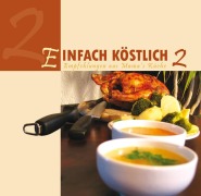 Cover-Bild zum Titel 'Einfach Köstlich 2' von ''