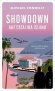 Cover-Bild zum Titel 'Showdown auf Catalina Island' von 'Michael Connelly'