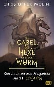 Cover-Bild zum Titel 'Die Gabel, die Hexe und der Wurm. Geschichten aus Alagaësia. Band 1: Eragon' von 'Christopher Paolini'