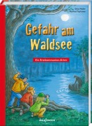 Cover-Bild zum Titel 'Gefahr am Waldsee' von 'Silvia Möller'