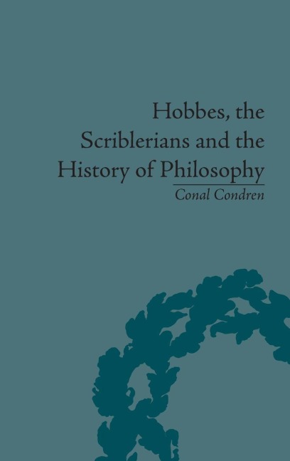 Hobbes, the Scriblerians and the History of Philosophy - Conal Condren