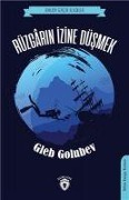 Cover-Bild zum Titel 'Rüzgarin Izine Düsmek' von 'Gleb Golubev'