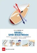 Segel- und Riggtrimm - Ivar Dedekam