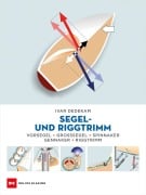 Segel- und Riggtrimm - Ivar Dedekam