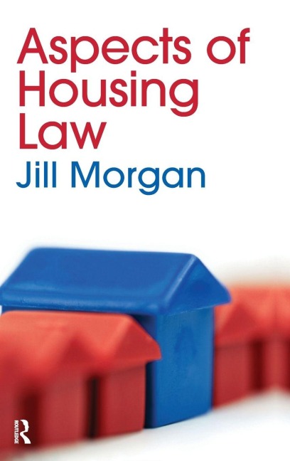 Aspects of Housing Law - Jill Morgan
