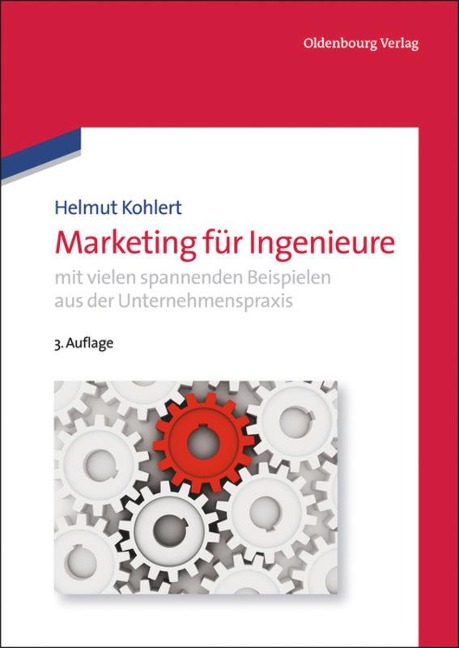 Marketing für Ingenieure - Helmut Kohlert
