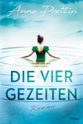 Cover-Bild zum Titel 'Die vier Gezeiten' von 'Anne Prettin'