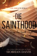 Cover-Bild zum Titel 'Die Sainthood - Die Jungs der Lowell High' von 'Siobhan Davis'