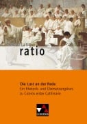 Cover-Bild zum Titel 'Die Lust an der Rede' von 'Marcus Tullius Cicero'