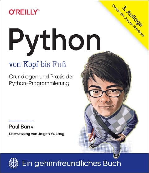Python von Kopf bis Fuß - Paul Barry