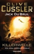 Cover-Bild zum Titel 'Killerwelle' von 'Clive Cussler, Jack Dubrul'