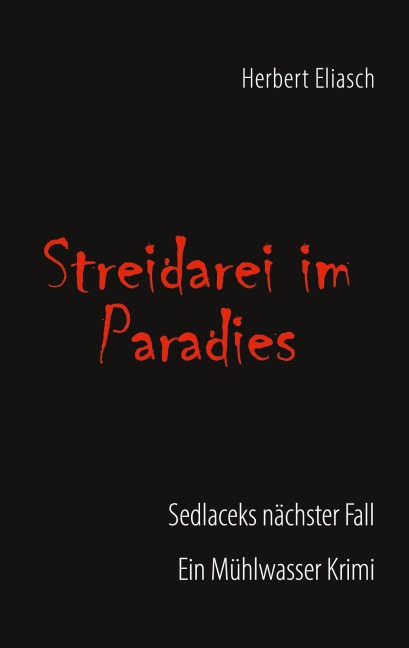Streidarei im Paradies - Herbert Eliasch