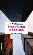 Frankfurter Kaddisch - Dieter Aurass