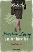 Cover-Bild zum Titel 'Fräulein Zeisig und der frühe Tod' von 'Kerstin Cantz'