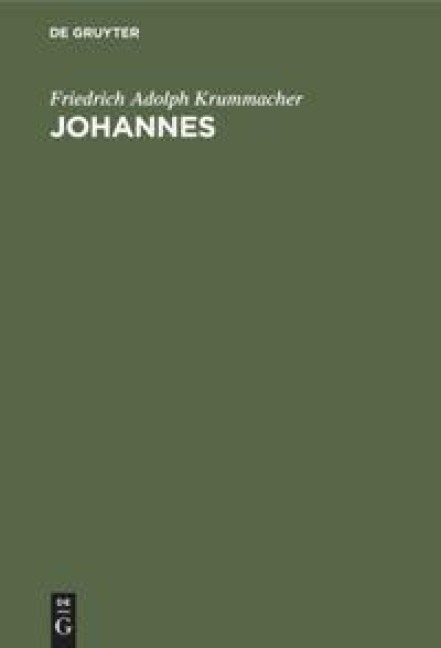 Johannes - Friedrich Adolph Krummacher