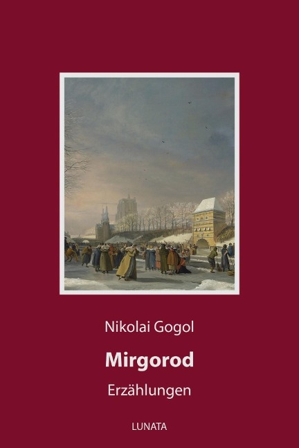 Mirgorod - Nikolai Gogol