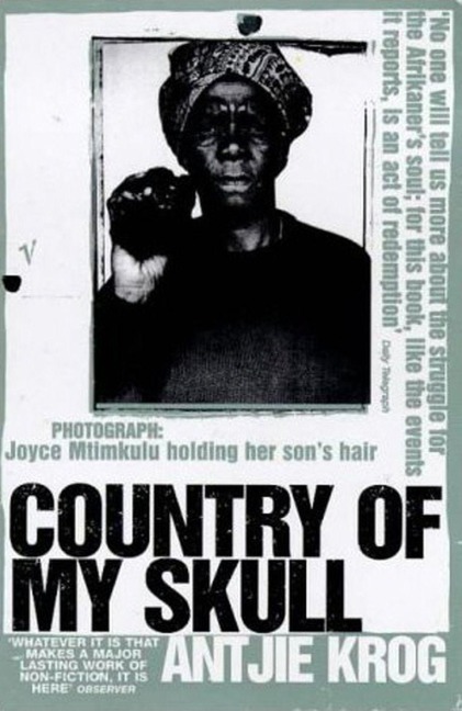 Country Of My Skull - Antjie Krog