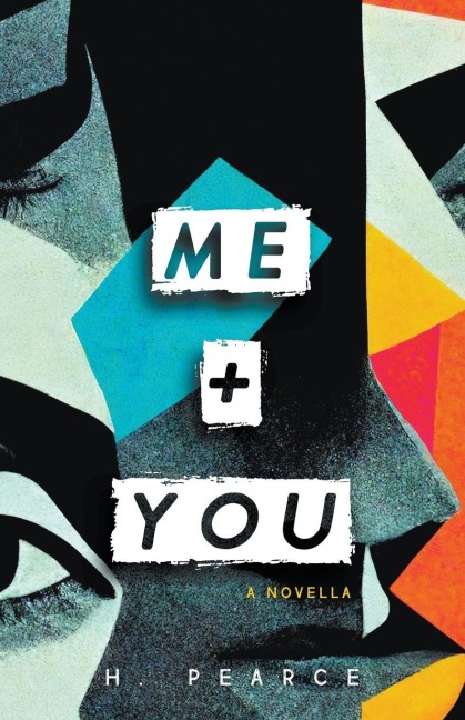 Me + You - H. Pearce