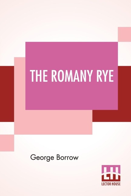 The Romany Rye - George Borrow
