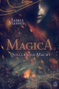 Cover-Bild zum Titel 'Magica' von 'Saskia Stanner'