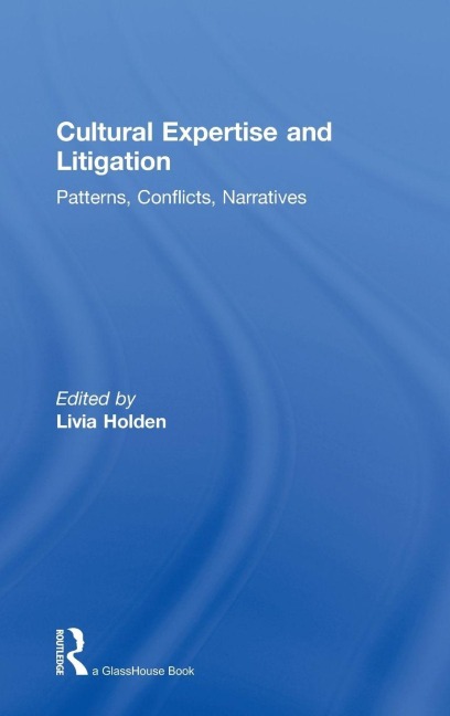 Cultural Expertise and Litigation - 