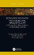 Cover-Bild zum Titel 'Resource Recovery from Municipal Sewage Plants' von 'Musaida Mercy Manyuchi, Edison Muzenda, Charles Mbohwa'