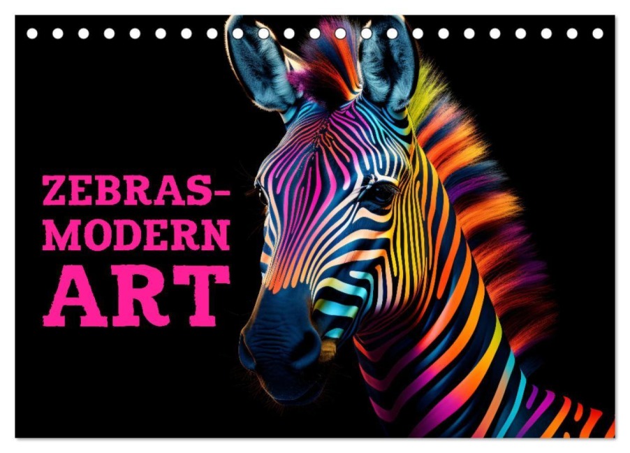 ZEBRAS - Modern Art (Tischkalender 2027 DIN A5 quer), CALVENDO Monatskalender - Susan Michel