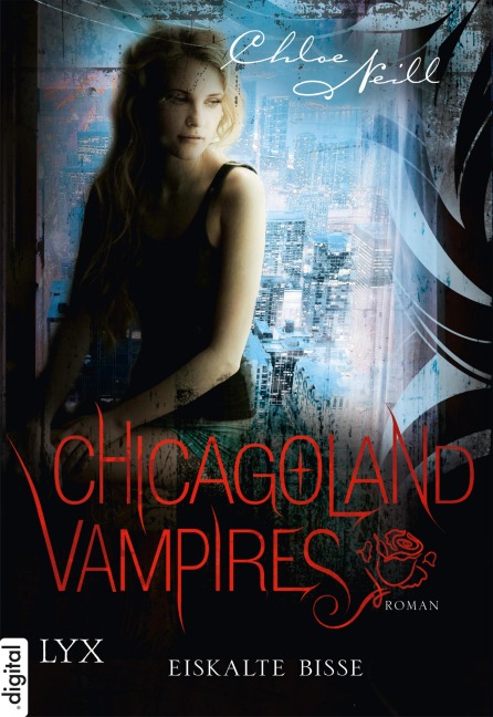 Chicagoland Vampires - Eiskalte Bisse - Chloe Neill