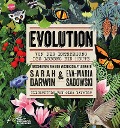 Cover-Bild zum Titel 'EVOLUTION. Von der Entstehung des Lebens bis heute' von 'Sarah Darwin, Eva-Maria Sadowski'