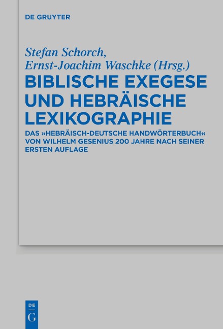 Biblische Exegese und hebräische Lexikographie - 