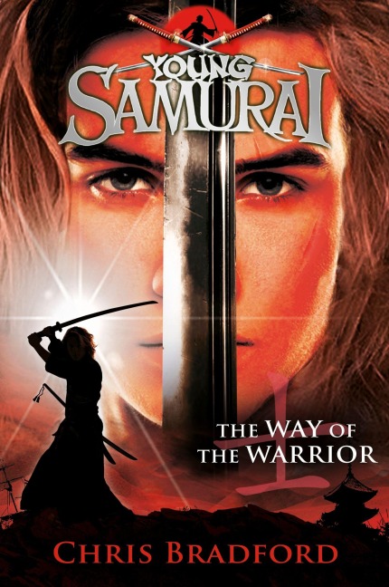 Young Samurai 01. The Way of the Warrior - Chris Bradford